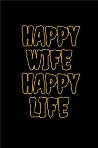 Happy Wife, Happy Life