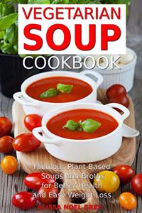 Vegetarian Soup Cookbook