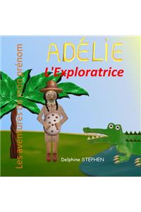 Adélie l'Exploratrice