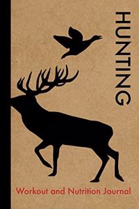 Hunting Workout and Nutrition Journal