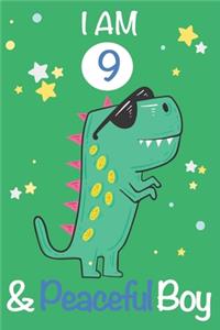 I am 9 and Peaceful Boy