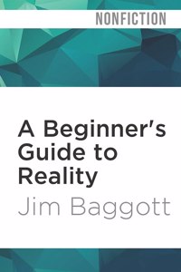 Beginner's Guide to Reality