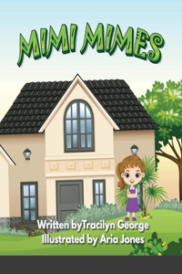 Mimi Mimes