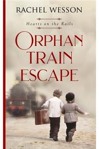 Orphan Train Escape