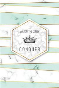 Watch the Queen Conquer