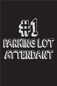 #1 Parking Lot Attendant