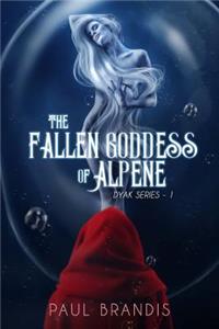 The Fallen Goddess of Alpene
