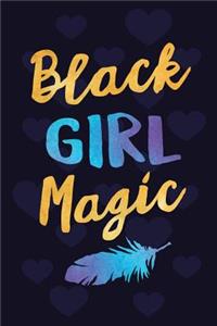Black Girl Magic
