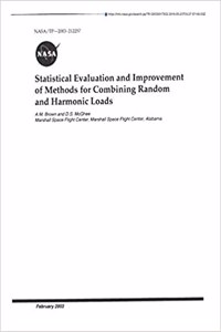 Statistical Evaluation and Improvement of Methods for Combining Random and Harmonic Loads