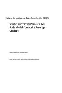 Crashworthy Evaluation of a 1/5-Scale Model Composite Fuselage Concept