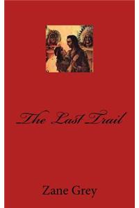 The Last Trail