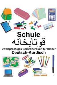 Deutsch-Kurdisch Schule Zweisprachiges Bildwörterbuch für Kinder