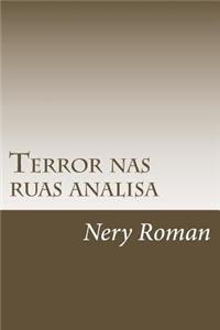 Terror nas ruas analisa