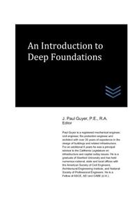 Introduction to Deep Foundations
