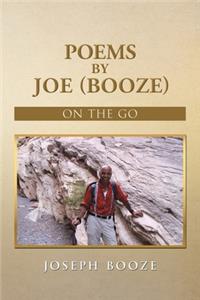 Poems by Joe (Booze)