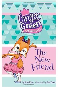 The New Friend