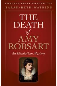Chronos Crime Chronicles - The Death of Amy Robsart