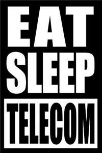 Eat Sleep Telecom Cool Notebook for a Telecommunications Cable Fitter, College Ruled Journal