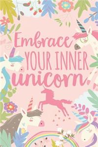 Embrace Your Inner Unicorn