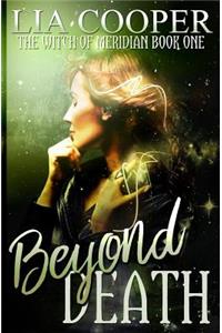 Beyond Death