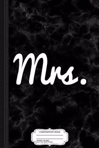 Mrs. Wife Composition Notebook