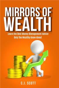 Mirrors of Wealth