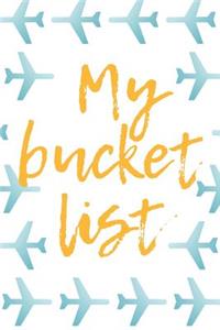 Our Bucket List