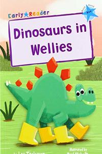 Dinosaurs in Wellies