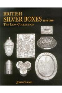 British Silver Boxes 1640-1840