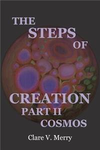 The Steps of Creation Part II