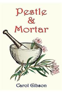 Pestle and Mortar