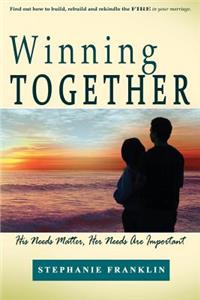 Winning Together