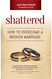 Shattered