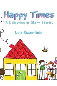 Happy Times
