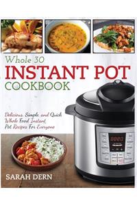 Instant Pot Whole 30 Cookbook