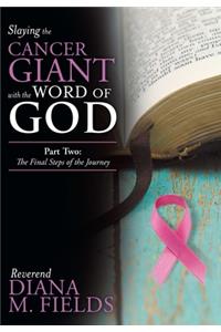 Slaying the Cancer Giant with the Word of God