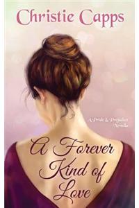 A Forever Kind of Love