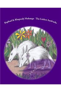 Raphael & Rhapsody Muhanga The Littlest Aardvarks