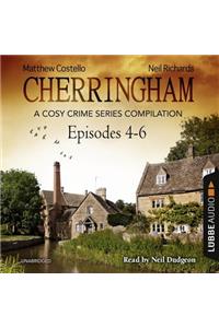 Cherringham, Episodes 4-6: A Cosy Crime Series Compilation