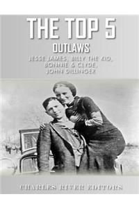 Top 5 Outlaws