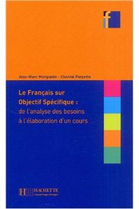 Le Francais Sur Objectif Specifique