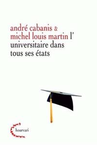 L' Universitaire Dans Tous Ses Etats