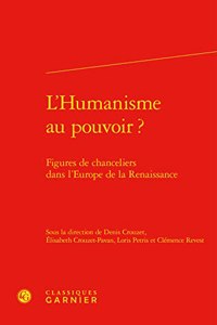 L'Humanisme Au Pouvoir ?