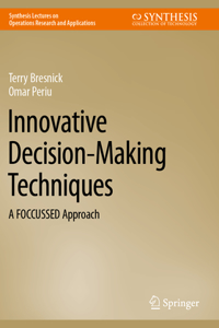 Innovative Decision-Making Techniques