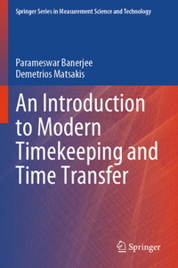 Introduction to Modern Timekeeping and Time Transfer