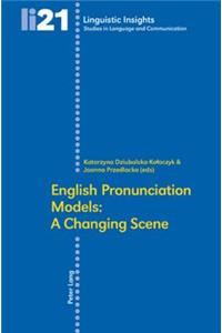English Pronunciation Models