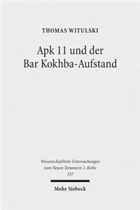 Apk 11 und der Bar Kokhba-Aufstand