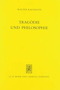 Tragodie und Philosophie