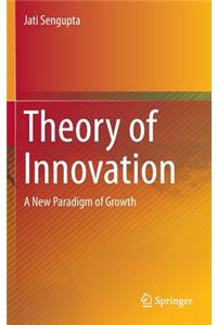 Theory of Innovation