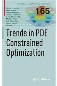 Trends in Pde Constrained Optimization